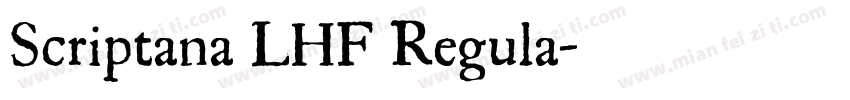 Scriptana LHF Regula字体转换